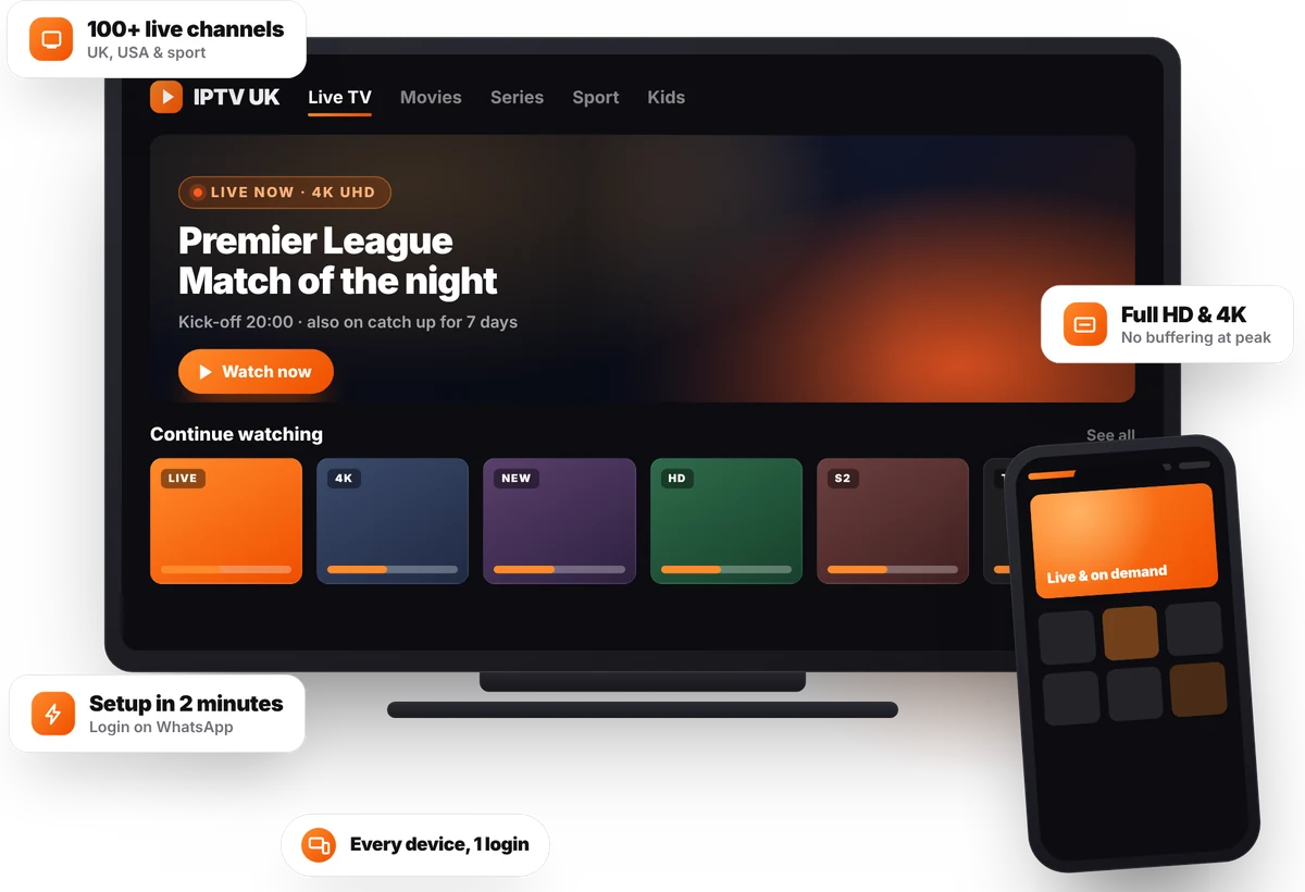 IPTV UK live TV, movies and series on a Smart TV and a phone